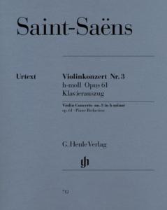 SAINT-SAENS CAMILLE - CONCERTO POUR VIOLON No3 OP.61 EN SI MIN. - VIOLON ET PIANO
