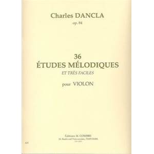 DANCLA CHARLES - 36 ETUDES MELODIQUES OP.84