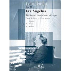 VIERNE LOUIS - LES ANGELUS OP.57 - VOIX ET ORGUE