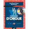 DELRIEU J.P. / PINARDEL M. - MA METHODE D'ORGUE ET CLAVIERS ELECTRONIQUES VOL.1 + CD