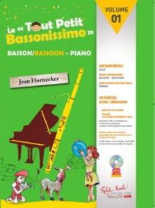 HORNECKER JEAN- LE TOUT PETIT BASSONISSIMO VOLUME 1 + CD
