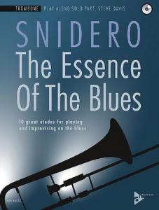 SNIDERO JIM - THE ESSENCE OF THE BLUES + CD - TROMBONE
