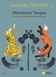 TERUGGI LEONARDO - MINIATURES TANGOS V1 - INSTRUMENT MELODIQUE (EN UT OU SIB) ET PIANO