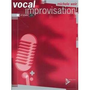 WEIR MICHELE - VOCAL IMPROVISATION + CD
