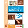 BEAUJEAN M. - PRATIQUE DE LA CONTREBASSE JAZZ EN 3D + CD + DVD