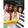 BEATLES THE - PLAY PIANO WITH- REIMPRESSION 10-2022