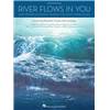 COMPILATION - RIVER FLOWS IN YOU & OTHER ELOQUENT SONGS FOR EASY SOLO PIANO - INTERDIT