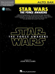 COMPILATION - INSTRUMENTAL PLAY-ALONG: STAR WARS THE FORCE AWAKENS ALTO SAX + ONLINE AUDIO ACCES