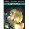LADY GAGA - SONGS FOR SOLO SINGERS + CD