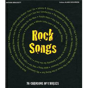 BRACKETT NATHAN - ROCK SONGS 90 CHANSONS MYTHIQUES