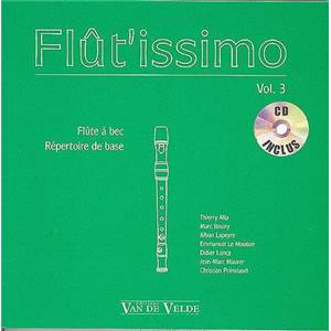 COMPILATION - FLUT'ISSIMO VOL.3 + CD - FLUTE A BEC