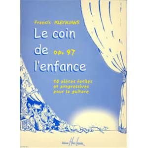 KLEYNJANS FRANCIS - LE COIN DE L'ENFANCE - GUITARE
