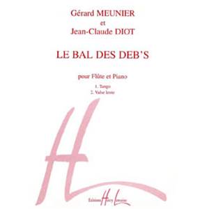 MEUNIER/DIOT - BAL DES DEB'S - FLUTE ET PIANO