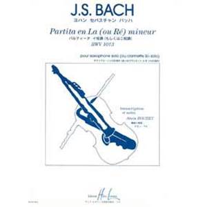 BACH JEAN SEBASTIEN - PARTITA BWV1013 EN LA (OU RE) MINEUR - SAXOPHONE (SIB) SOLO (OU CLARINETTE)