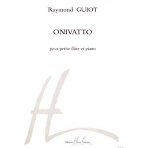 GUIOT RAYMOND - ONIVATTO - FLUTE ET PIANO