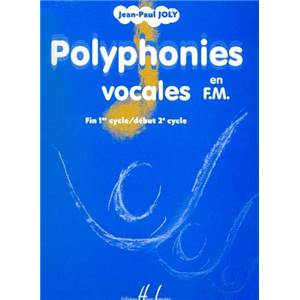 JOLY JEAN-PAUL - POLYPHONIES VOCALES EN FM - FORMATION MUSICALE