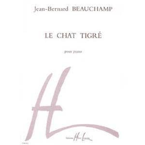 BEAUCHAMP JB - LE CHAT TIGRE - PIANO