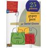 GIVONE DANIEL - 25 PIECES DANS LE STYLE GIPSY JAZZ + CD