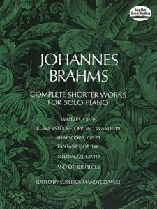BRAHMS JOHANNES - INTEGRALE DES PETITES PIECES - PIANO