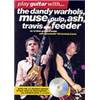 COMPILATION - DANDY WARHOLS, MUSE, PULP...PLAY GUITAR WITH... TAB. + CD