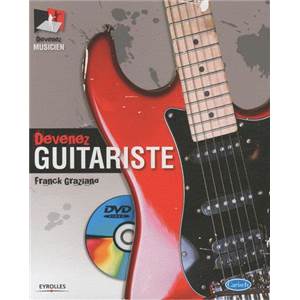 GRAZIANO FRANCK - DEVENEZ GUITARISTE METHODE DE GUITARE + CD