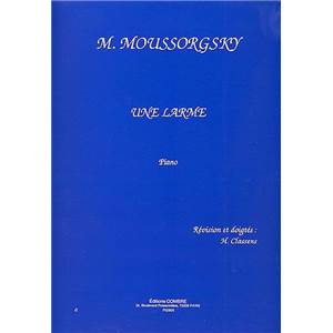 MOUSSORGSKY MODESTE - UNE LARME - PIANO