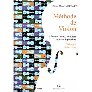 JOUBERT CLAUDE HENRY - METHODE DE VIOLON VOL.3 - 12 ETUDES A  ECRIRE SOI-MEME - VIOLON