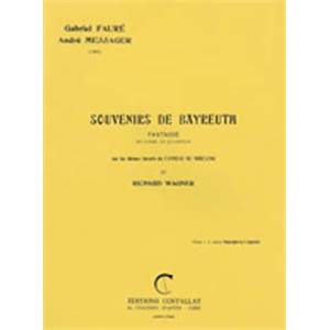FAURE G/MESSAGER - SOUVENIRS DE BAYREUTH - PIANO