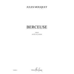 MOUQUET JULES - BERCEUSE OP.22 - FLUTE ET PIANO