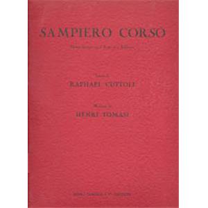 TOMASI HENRI - SAMPIERO CORSO - SAMPIERU CORSU - SOLI, CHOEUR ET PIANO