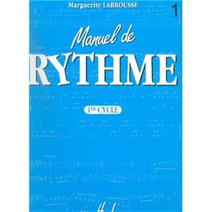 LABROUSSE MARGUERITE - MANUEL DE RYTHME VOL.1 - FORMATION MUSICALE