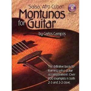 CAMPOS CARLOS - SALSA AND AFROCUBAN MONTUNOS FOR GUITAR + CD