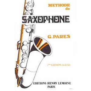 PARES GABRIEL - METHODE DE SAXOPHONE - SAXOPHONE