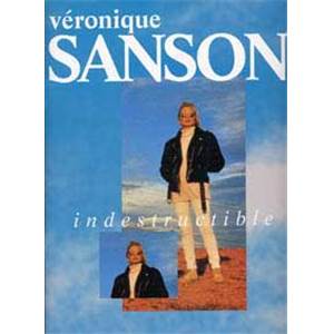 SANSON VERONIQUE - INDESTRUCTIBLE P/V/G
