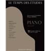 COMPILATION - LE TEMPS DES ETUDES PIANO VOL.1 50 ETUDES CELEBRES POUR LE 1ER CYCLE DE PIANO