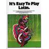 COMPILATION - IT'S EASY TO PLAY LATIN