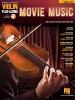 COMPILATION - VIOLIN PLAYALONG VOL.057 MOVIE MUSIC + ONLINE AUDIO ACCESS