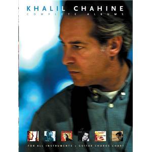 CHAHINE KHALIL - COMPLETE ALBUMS P/G/V