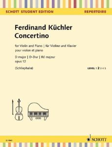 KUCHLER FERDINAND - CONCERTINO OP.12 RE MAJ. - VIOLON ET PIANO