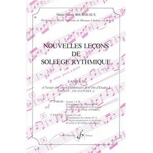 BOURDEAUX MARIE JEANNE - NOUVELLES LECONS DE SOLFEGE RYTHMIQUE VOL.3