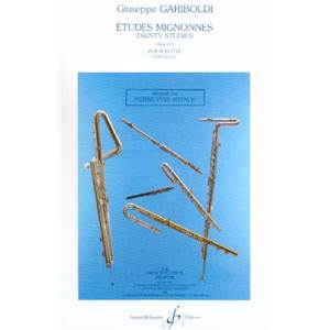 GARIBOLDI GIUSEPPE - ETUDES MIGNONNES OP.131 POUR FLUTE