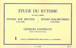 DANDELOT GEORGES - ETUDE DU RYTHME VOL.1 - FORMATION MUSICALE