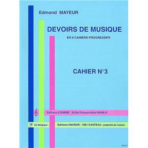 MAYEUR EDMOND - DEVOIRS DE MUSIQUE CAHIER 3