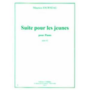 JOURNEAU MAURICE - SUITE POUR LES JEUNES OP.42 - PIANO