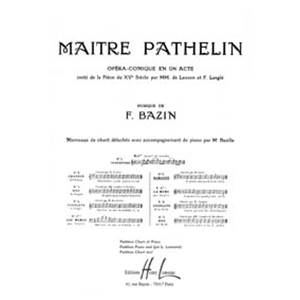 BAZIN FRANCOIS - MAITRE PATHELIN N°5 ROMANCE - VOIX ET PIANO