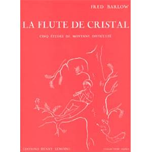 BARLOW FRED - FLUTE DE CRISTAL - PIANO