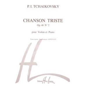 TCHAIKOVSKY/GONZALES - CHANSON TRISTE - VIOLON ET PIANO