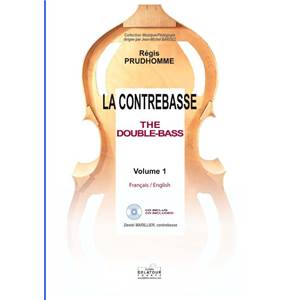 PRUDHOMME REGIS - LA CONTREBASSE VOL.1 + CD FRA/ENG