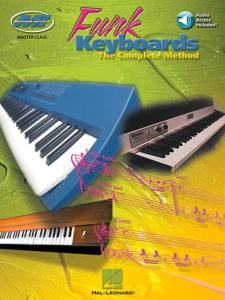 JOHNSON G. - FUNK KEYBOARD THE COMPLETE METHOD MUSICIAN INSTITUTE -AUDIO ACCESS