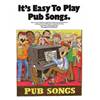 COMPILATION - IT'S EASY TO PLAY PUB SONGS